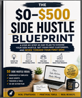 The $0-$5000 Side Hustle Blueprint book cover, featuring a white background with bold black and yellow typography, a dark blue brushstroke banner, and a small desk scene at the bottom showing a laptop, notebook, and mug.
