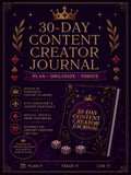 Promotional graphic for a 30-Day Content Creator Journal, featuring a dark purple cover with gold lettering, a crown illustration, dice, and marketing text on a matching dark background.